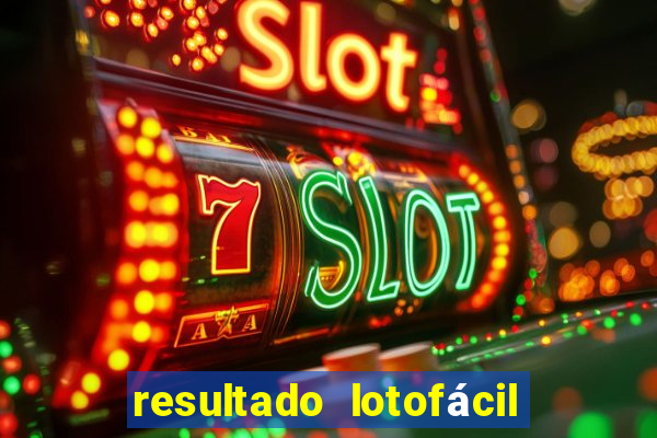 resultado lotofácil concurso 1760
